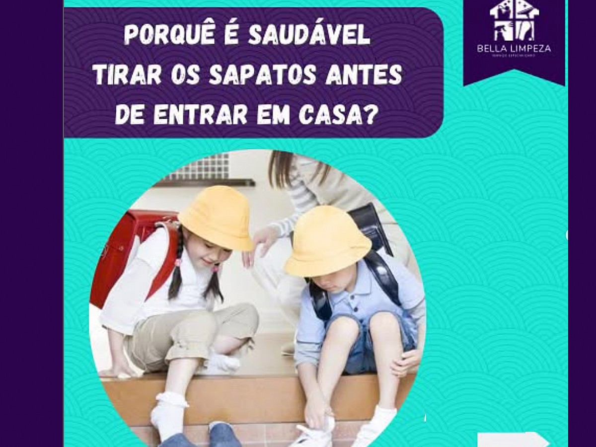 Porque é saudável tirar os sapatos antes de entrar em casa?